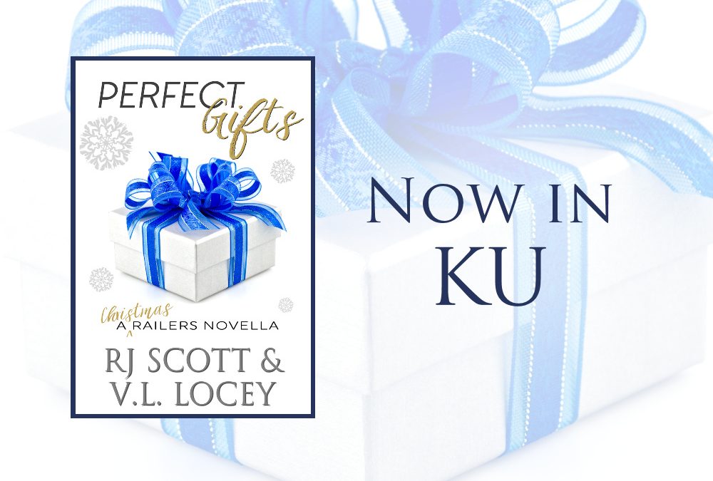 Perfect Gifts (Railers 12) Now in KU