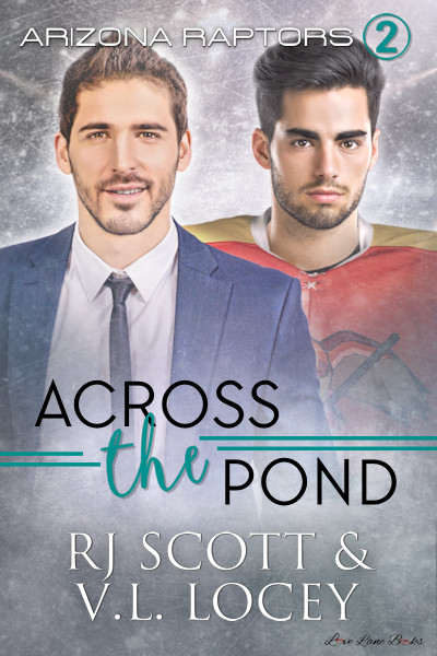 Across The Pond (Raptors #2) – OUT NOW!
