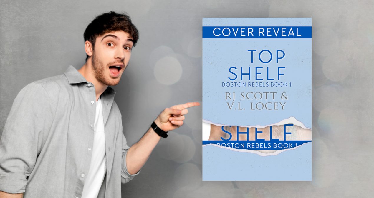 Cover Reveal – Top Shelf (Boston Rebels 1)