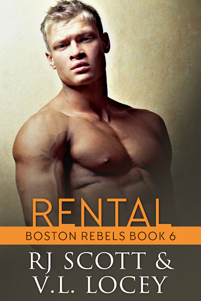 Rental (Boston Rebels 6)
